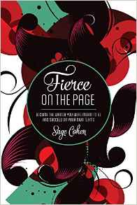Cover of Sage Cohen's Fierce on the Page