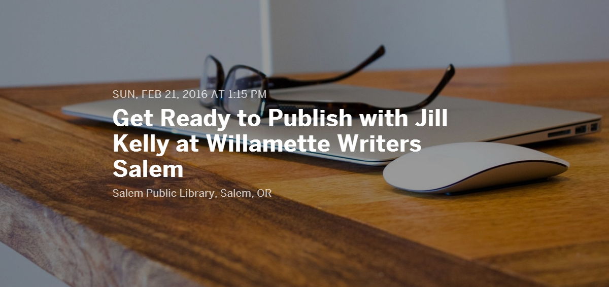 Get Ready to Publish Workshop with Jill Kelly