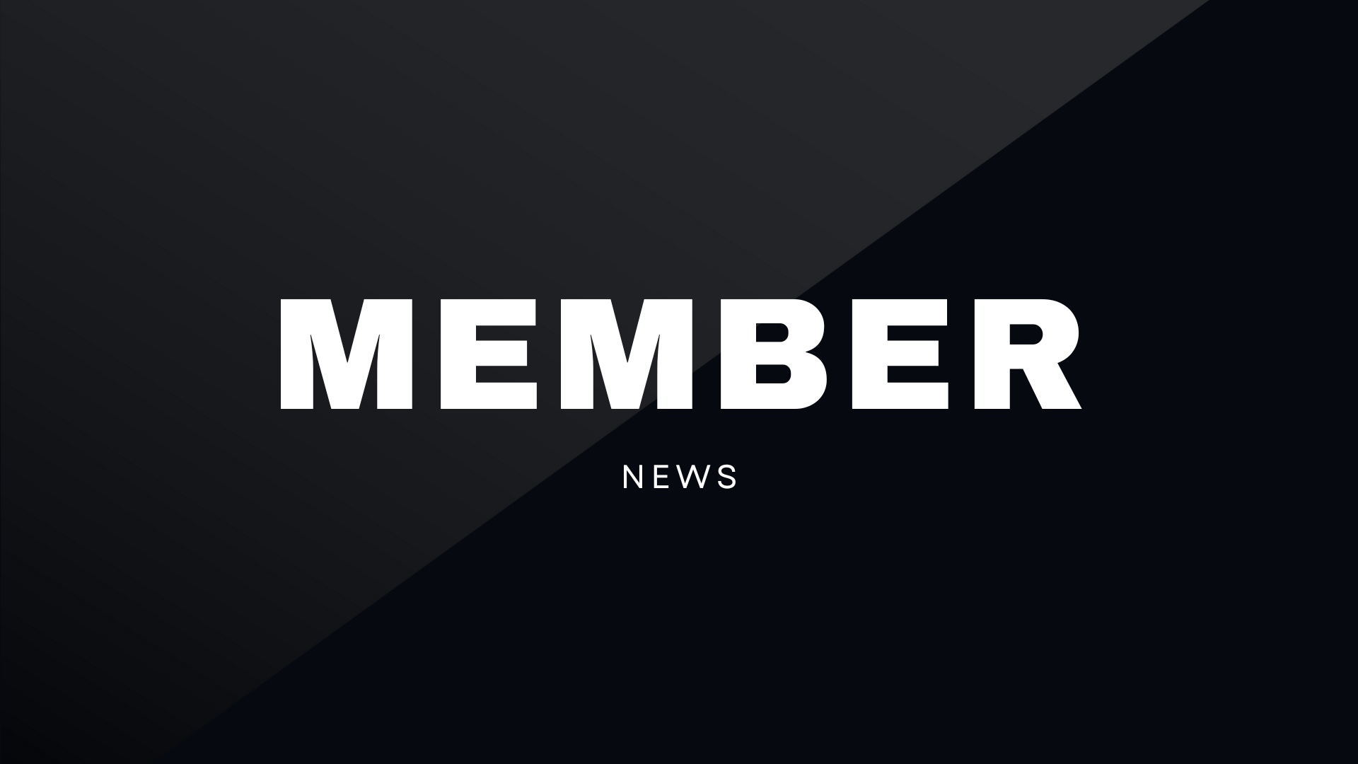 Member News