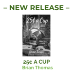 25¢ a Cup release image