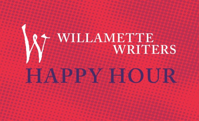 Happy Hour with Willamette Writers