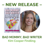 Bad Mommy Bad Writer Release Image