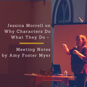 Jessica Morrell Meeting Notes 2017 04 Willamette Writers PDX